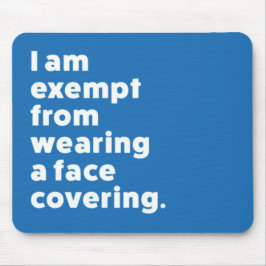 Vrijgesteld van het dragen van een gezichtsbedekki muismat