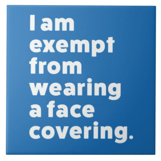 Vrijgesteld van het dragen van een gezichtsbedekki tegeltje (Voorkant)