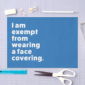 Vrijgesteld van het dragen van een gezichtsbedekki tissuepapier (Craft)