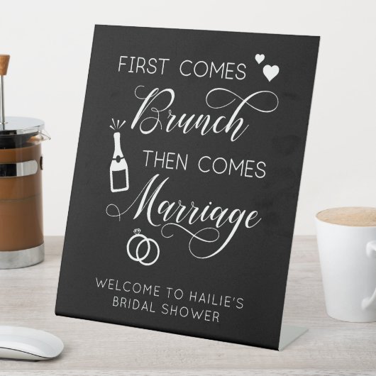 Vrijgezellenfeest First Comes Brunch Reclamebord Met Voetstuk (Insitu)
