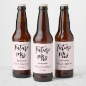 Vrijgezellenfeest Future Mrs Blush Pink Bier Etiket (Flessen)
