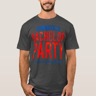 vrijgezellenfeest grappig t-shirt