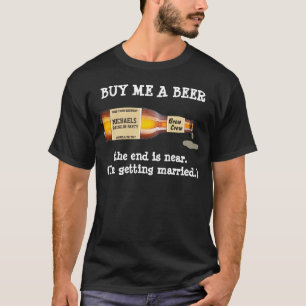 Vrijgezellenfeest Het einde is nabij, bier T-shirt