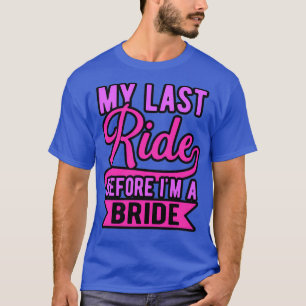 vrijgezellenfeest laatste rit t-shirt