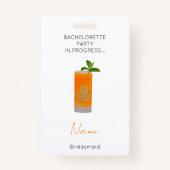 Vrijgezellenfeest Meisjes Weekend Bruidsmeisje Badge (Voorkant)