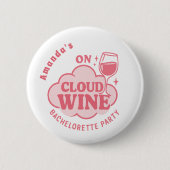 Vrijgezellenfeest op wolk wijn bruid ronde button 5,7 cm (Voorkant)