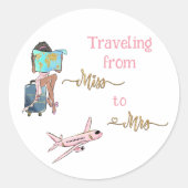 Vrijgezellenfeest reizen van Miss naar Mrs. Ronde Sticker (Voorkant)