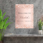 Vrijgezellenfeest roos gouden bloedige glitter wel poster<br><div class="desc">Een welkom poster voor een glamoureus Vrijgezellenfeest. Een rozen gouden achtergrond versierd met faux glitter,  schittert. Een naam personaliseren en toevoegen. Terug: geen ontwerp</div>