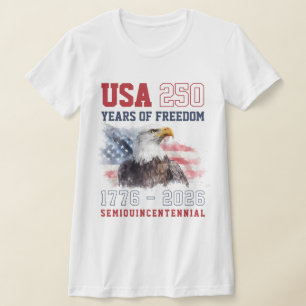 Vrijheid 1776 2026 America's 250ste verjaardag T-shirt