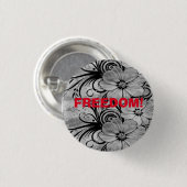 Vrijheid! Button. Ronde Button 3,2 Cm (Voorkant /achterkant)