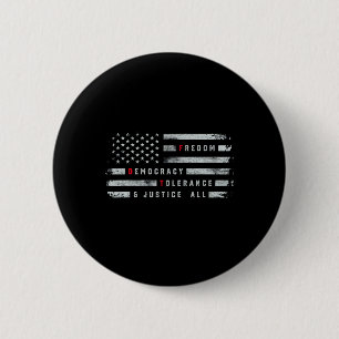 Vrijheid Democratie Tolerantie Rechtvaardigheid Al Ronde Button 5,7 Cm