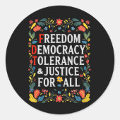 Vrijheid Democratie Tolerantie Rechtvaardigheid Al Ronde Sticker (Voorkant)