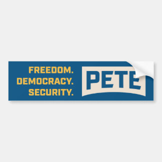 Vrijheid. Democratie. Veiligheid. #PeteForAmerica Bumpersticker