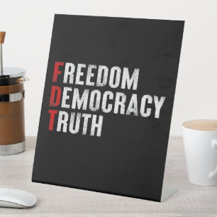 Vrijheid Democratie Waarheid Reclamebord Met Voetstuk