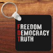 Vrijheid Democratie Waarheid Sleutelhanger (Voorkant)