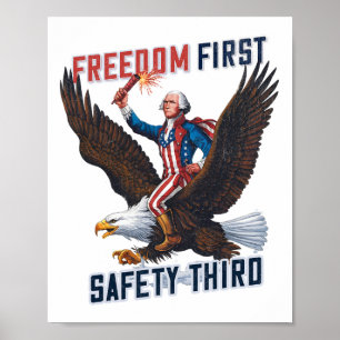 Vrijheid Eerste Veiligheid Derde 4de juli Patriott Poster