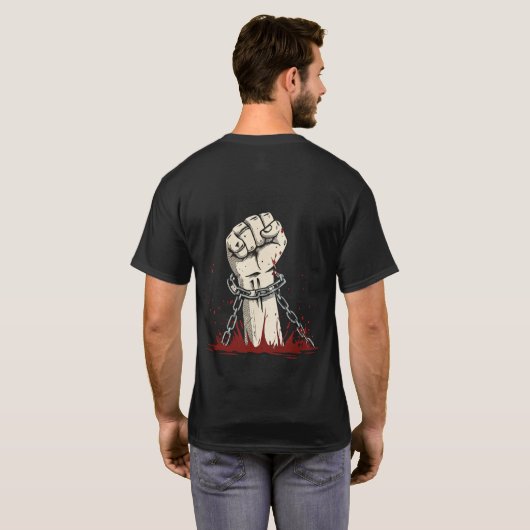 Vrijheid en gedurfde protestkleding t-shirt (Achterkant volledig)