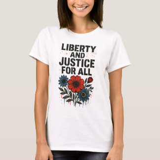 Vrijheid en Gerechtigheid voor Iedereen – T-shirt