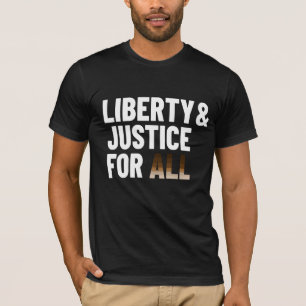 Vrijheid en gerechtigheid voor iedereen t-shirt