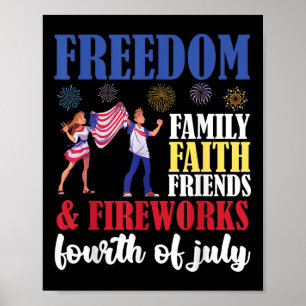 Vrijheid Familie Geloof Vrienden & Kamp; Vuurwerk  Poster