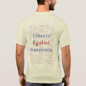 Vrijheid Gelijke Vrijheid Vrijheid Frans Patriot T T-shirt (Achterkant)