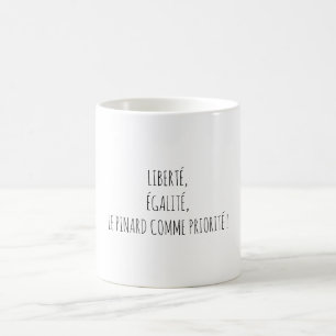 Vrijheid Gelijkheid Wijn Apero Grappige Spreuk Koffiemok