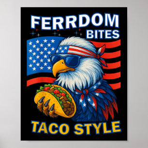 Vrijheid hapjes taco stijl 4 juli grappige patriot poster