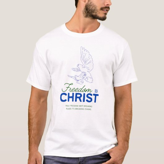 Vrijheid in Christus T-shirt (Voorkant)