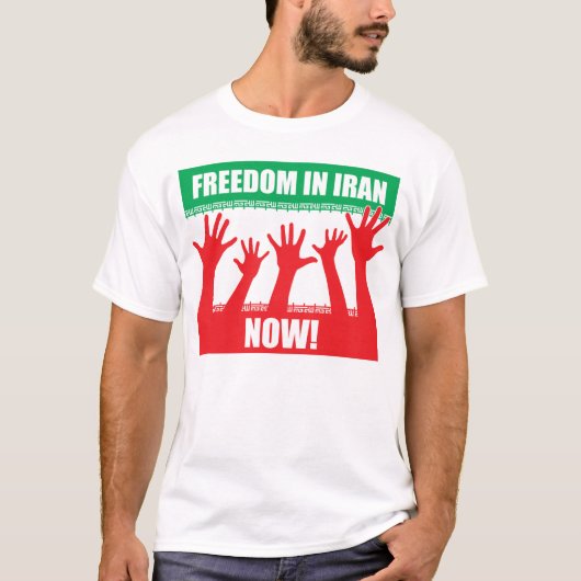 Vrijheid in Iran, nu! T-shirt (Voorkant)