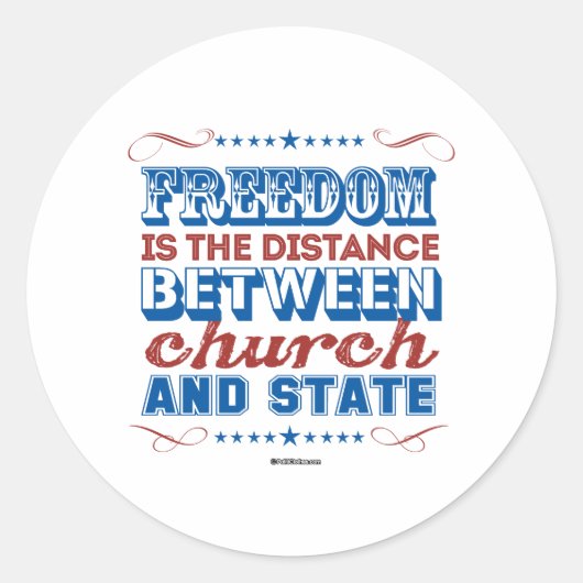 Vrijheid is de afstand tussen kerk en staat ronde sticker (Voorkant)