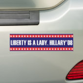 Vrijheid is een dame. Hillary'08 Bumpersticker (Op auto)
