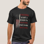 Vrijheid is geen beloning voor naleving 1776 ameri t-shirt (Voorkant)