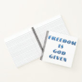 Vrijheid is God gegeven, Blauw Notitieboek (Binnen)