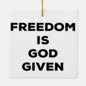 Vrijheid is God gegeven Keramisch Ornament (Achterkant)
