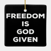 Vrijheid is God gegeven Keramisch Ornament (Achterkant)