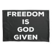 Vrijheid is God gegeven Kussensloop (Voorkant)