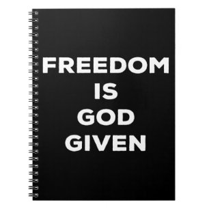 Vrijheid is God gegeven Notitieboek