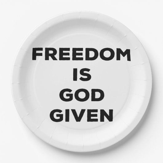 Vrijheid is God gegeven Papieren Bordje (Voorkant)