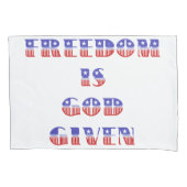 Vrijheid is God gegeven, rood wit en blauw Kussensloop (Voorkant)