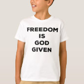 Vrijheid is God gegeven T-shirt (Voorkant)