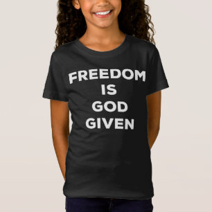Vrijheid is God gegeven T-shirt