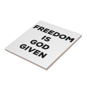 Vrijheid is God gegeven Tegeltje (Zijkant)