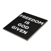 Vrijheid is God gegeven Tegeltje (Zijkant)