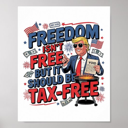 Vrijheid is gratis, maar het zou belastingvrij gra poster (Voorkant)
