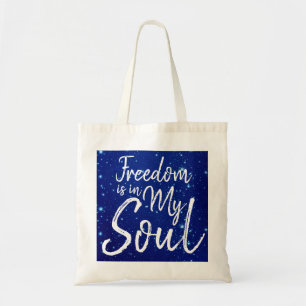 Vrijheid is in mijn sol tote bag
