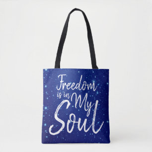 Vrijheid is in mijn sol tote bag