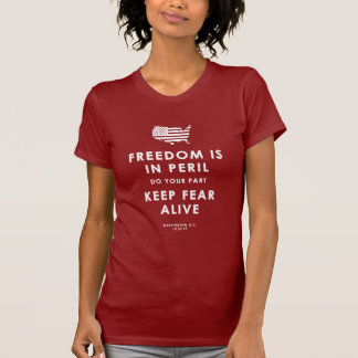 Vrijheid is in Peril. Doe je deel! T-shirt