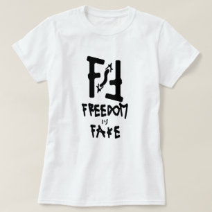 Vrijheid is nep t-shirt