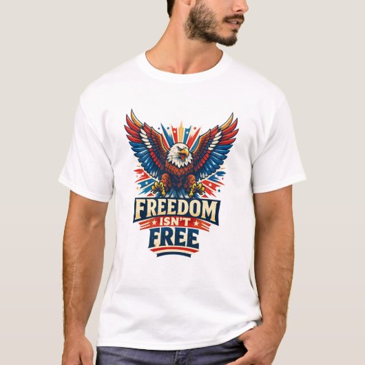 Vrijheid is niet gratis t-shirt (Voorkant)