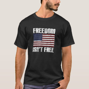 Vrijheid is niet gratis Veteranendag American Flag T-shirt